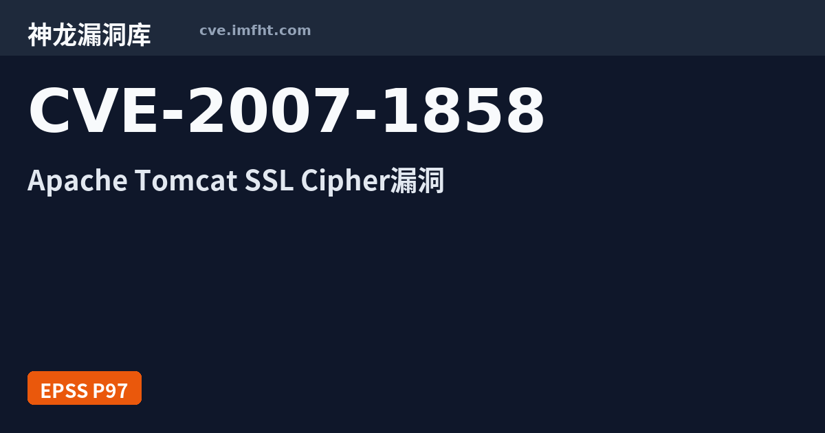 CVE-2007-1858: The default SSL cipher configuration in Apache Tomcat ...