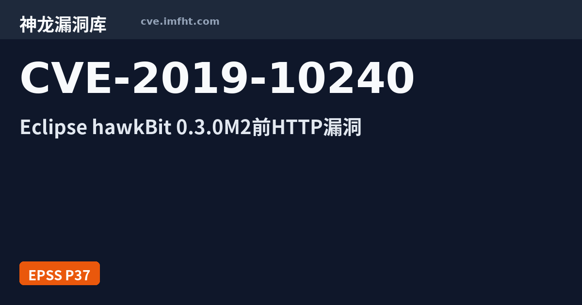 CVE-2019-10240: Eclipse hawkBit versions prior to 0.3.0M2 resolved ...