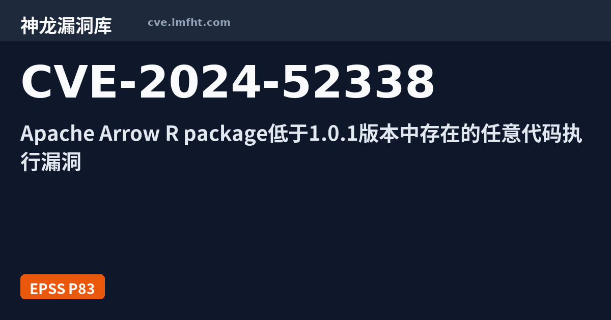 CVE-2024-52338: Apache Arrow R package: Arbitrary code execution when ...